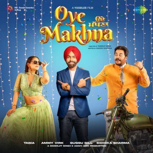 Oye Makhna poster