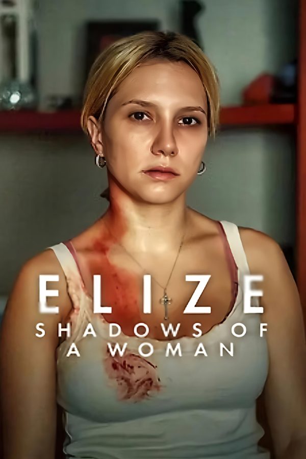 Elize: Shadows of a Woman poster