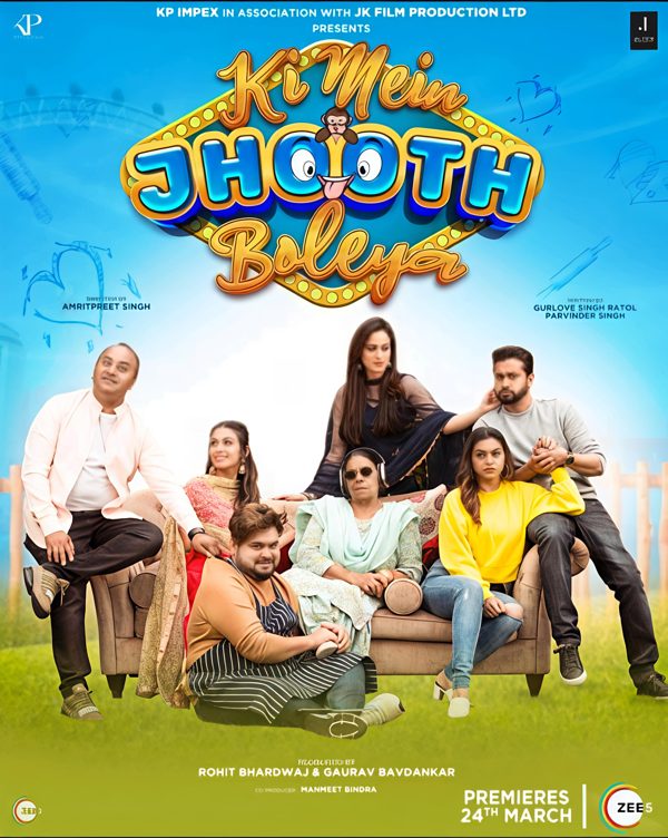 Kis Mein Jhooth Bolya poster