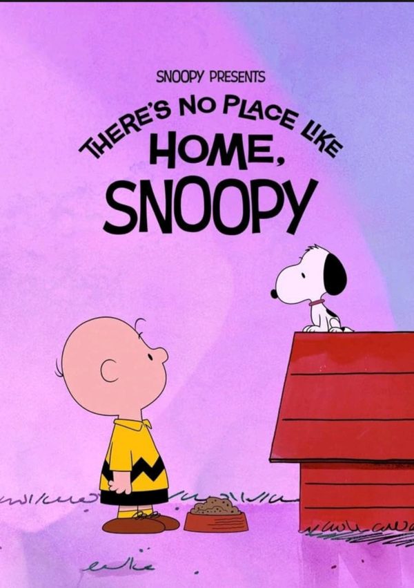 There's No Place Like Home, Snoopy poster